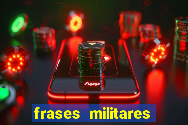 frases militares para status